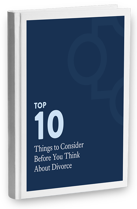 Top 10 Things to Consider Before You Think About Divorce eBook
